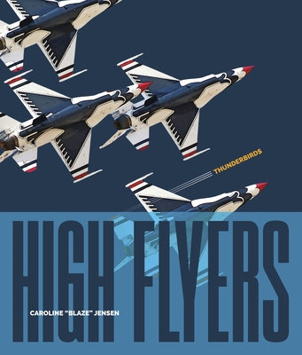 Thunderbirds by Jensen, Caroline Blaze