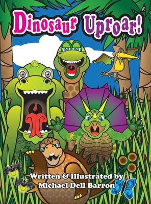Dinosaur Uproar! by Barron, Michael Dell