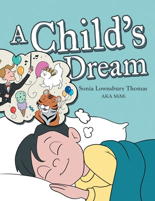 A Child's Dream by Thomas, Sonia Lownsbury