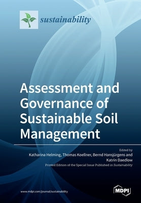Assessment and Governance of Sustainable Soil Management by Helming, Katharina