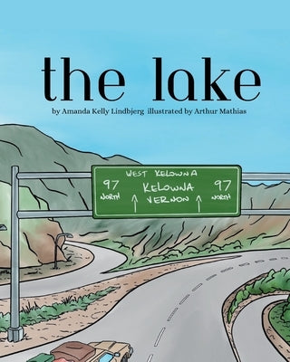 The Lake by Lindbjerg, Amanda Kelly