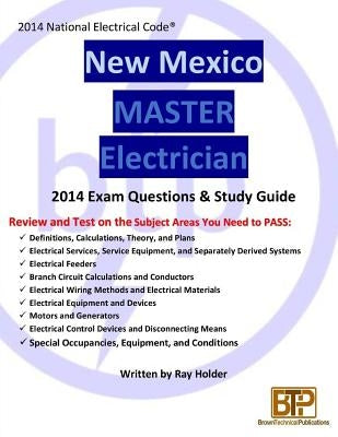 New Mexico 2014 Master Electrician Study Guide by Holder, Ray