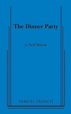 Dinner Party by Simon, Neil