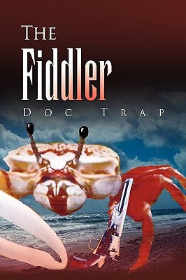 The Fiddler by Trap, Doc