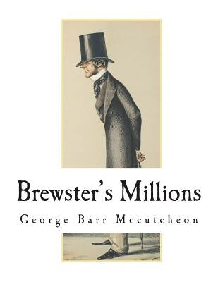 Brewster's Millions by Greaves, Richard