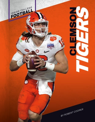 Clemson Tigers by Cooper, Robert