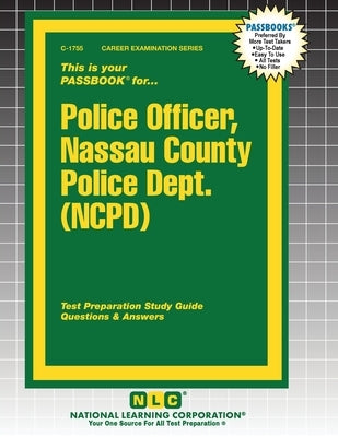 Police Officer, Nassau County Police Dept. (NCPD) by Passbooks