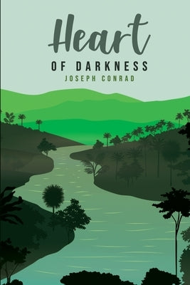 Heart of Darkness by Conrad, Joseph