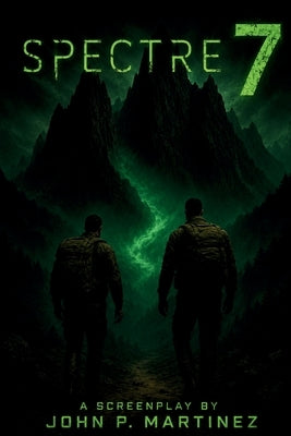 Spectre 7 by Martinez, John