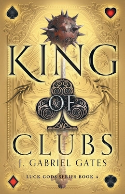 King of Clubs by Gates, J. Gabriel