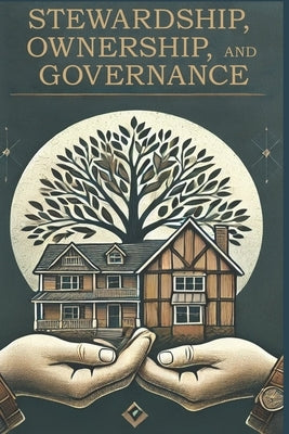 Stewardship, Ownership, and Governance: Integrity by Trust LLC, Vested