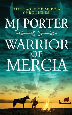 Warrior of Mercia by Porter, Mj