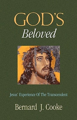 God's Beloved by Cooke, Bernard J.