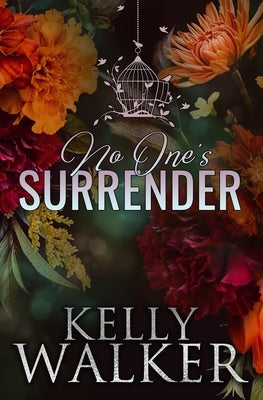 No One's Surrender by Walker, Kelly