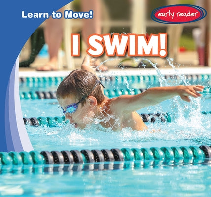 I Swim! by Jacobson, Bray