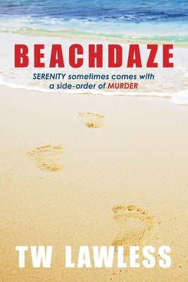 Beachdaze by Lawless, Tw