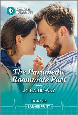 The Paramedic Roommate Pact by Harroway, Jc