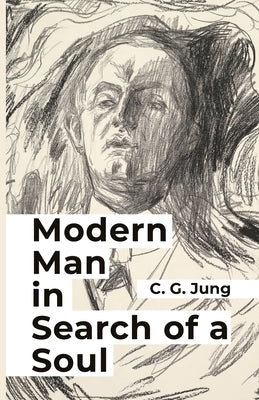 Modern Man in Search of a Soul by By Carl Jung