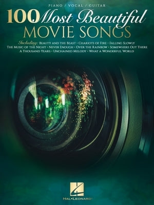 100 Most Beautiful Movie Songs Piano/Vocal/Guitar Songbook by Hal Leonard Corp