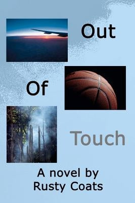 Out Of Touch by Coats, Rusty