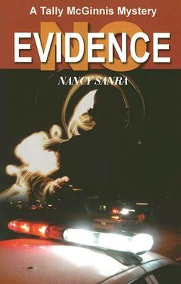 No Evidence by Sanra, Nancy