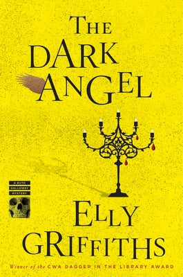 The Dark Angel: A Mystery by Griffiths, Elly