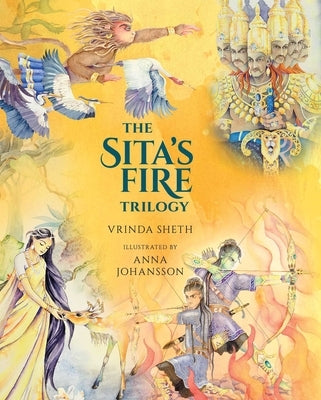 Sita's Fire Trilogy [Slipcase] by Sheth, Vrinda