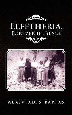 Eleftheria, Forever in Black by Pappas, Alkiviadis