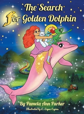 The Search for Golden Dolphin by Parker, Pamela Ann