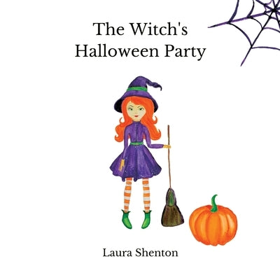 The Witch's Halloween Party by Shenton, Laura