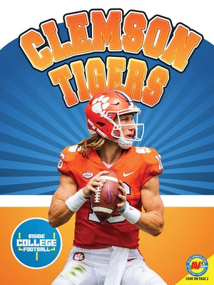Clemson Tigers by Kaminski, Leah