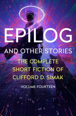 Epilog by Simak, Clifford D.