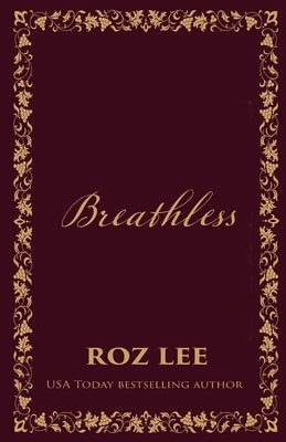 Breathless: Discreet Edition by Lee, Roz