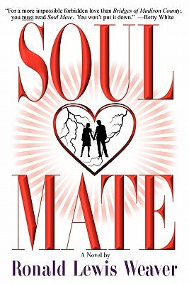 Soul Mate by Weaver, Ronald Lewis