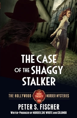 The Case of the Shaggy Stalker by Fischer, Peter S.