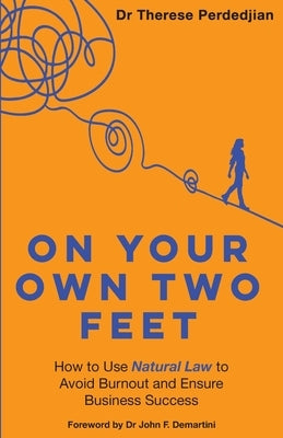On Your Own Two Feet by Perdedjian, Therese