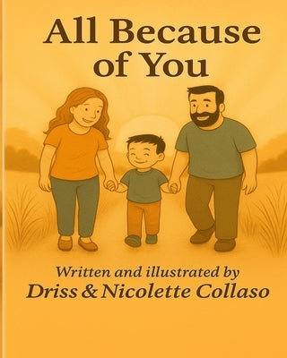 All Because Of You: Adventures of Dax by Collaso, Nicolette