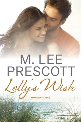 Lolly's Wish by Prescott, M. Lee