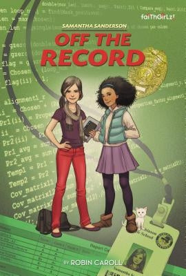 Samantha Sanderson Off the Record by Caroll, Robin