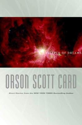Keeper of Dreams: Short Fiction by Card, Orson