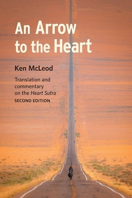 An Arrow to the Heart: Second Edition by McLeod, Ken