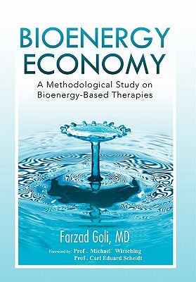 Bioenergy Economy by Farzad Goli