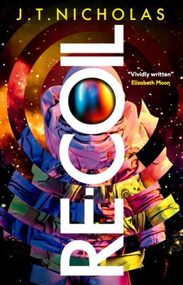 Re-Coil by Nicholas, J. T.