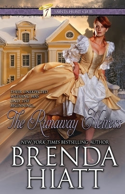 The Runaway Heiress by Hiatt, Brenda
