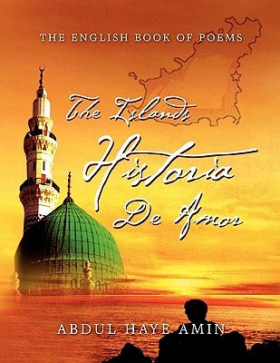 ''The Islands Historia De Amor'' by Amin, Abdul Haye