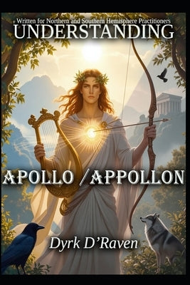 Understanding Apollo / Appollon by Hurn, Raymond