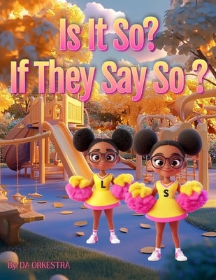 Is It So? If They Say So? by J, Lyric