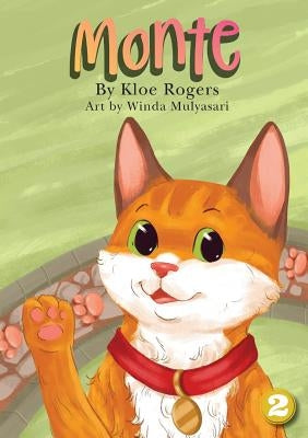 Monte by Rogers, Kloe