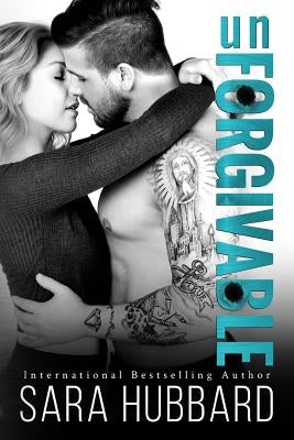 Unforgivable: An Incapable World Novel by Hubbard, Sara