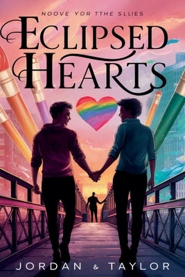 Eclipsed Hearts by Kelly, Kevin Patrick